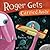 Roger Gets Carried Away