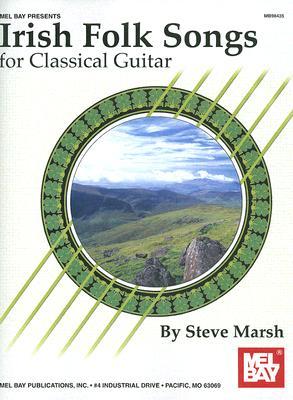 Mel Bay Irish Folk Songs for Classical Guitar (Paperback)