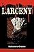 Larceny
