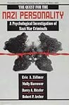 The Quest for the Nazi Personality: A Psychological Investigation of Nazi War Criminals