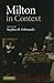 Milton in Context by Stephen B. Dobranski