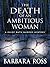 The Death of an Ambitious Woman
