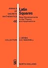 Latin Squares: New Developments in the Theory and Applications