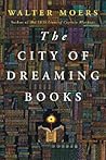 The City of Dreaming Books by Walter Moers