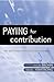 Paying for Contribution: Real Performance-Related Pay Strategies