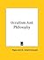 Occultism and Philosophy