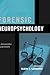 Forensic Neuropsychology: A Scientific Approach