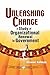 Unleashing Change by Steven Kelman