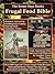 The Better Days Books Frugal Food Bible: Practical Advice for Feeding Your Family During Hard Economic Times from Americans Who Survived and Thrived I