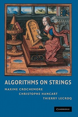 Algorithms on Strings (Hardcover)
