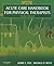 Acute Care Handbook for Physical Therapists by Jaime C. Paz PT  DPT  MS