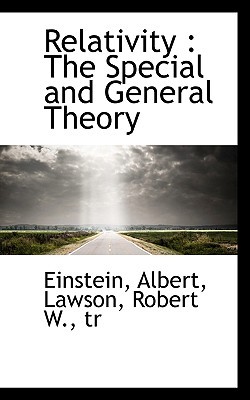 Relativity: The Special and General Theory