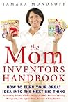 The Mom Inventors...