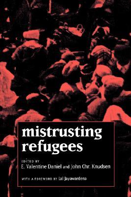 Mistrusting Refugees (Paperback)