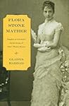 Flora Stone Mather: Daughter of Cleveland's Euclid Avenue and Ohio's Western Reserve