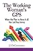 The Working Woman's GPS: Wh...