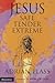 Jesus - Safe, Tender, Extreme by Adrian Plass