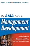 The AMA Guide to Management Development
