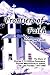 Frontiers of Faith: The Story of Charles C. & Florence Personeus, Pioneer Missionaries to Alaska, the Last Frontier, 1917-1982