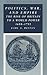 Politics, War, and Empire by Earl A. Reitan