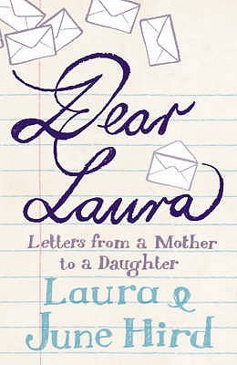 Dear Laura: Letters from a Mother to a Daughter (Paperback)