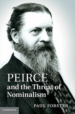 Peirce and the Threat of Nominalism (Hardcover)