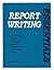 Report Writing Essentials