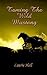 Taming the Wild Mustang by Laurie Hall