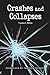 Crashes and Collapses (Essentials of Forensic Science)