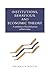 Institutions, Behaviour Econ Theory: A Contribution to Classical-Keynesian Political Economy