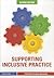 Supporting Inclusive Practice