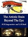 The Artistic Brain Beyond The Eye
