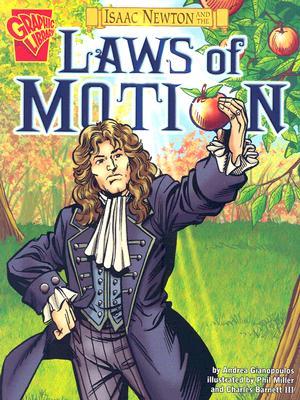 Isaac Newton and the Laws of Motion (Inventions and Discovery series)