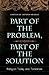 Part of the Problem, Part of the Solution: Religion Today and Tomorrow