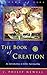 The Book of Creation by John Philip Newell The Book of Creation by John Philip Newell