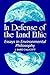 In Defense of the Land Ethi...