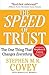 The SPEED of Trust: The One...