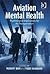 Aviation Mental Health: Psy...