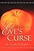 Breaking Eve's Curse
