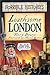Loathsome London by Terry Deary