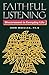 Faithful Listening by Joan Mueller
