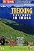 Trekking Holidays in India by Vinod Mehta