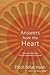 Answers from the Heart: Practical Responses to Life's Burning Questions: Practical Responses to Life's Burning Questions