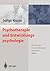 Psychotherapie und Entwicklungspsychologie: Beziehungen: Herausforderungen, Ressourcen, Risiken (German Edition)