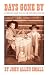 Days Gone By by John Allen Small