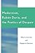 Modernism, Ruben Dario, and the Poetics of Despair
