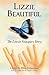 Lizzie Beautiful by Lizzie Velásquez