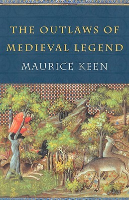 The Outlaws of Medieval Legend (Paperback)