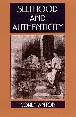 Selfhood and Authenticity (Paperback)