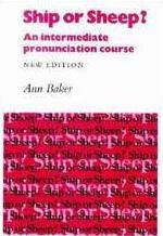 Ship or Sheep? An Intermediate Pronunciation Course (Paperback)